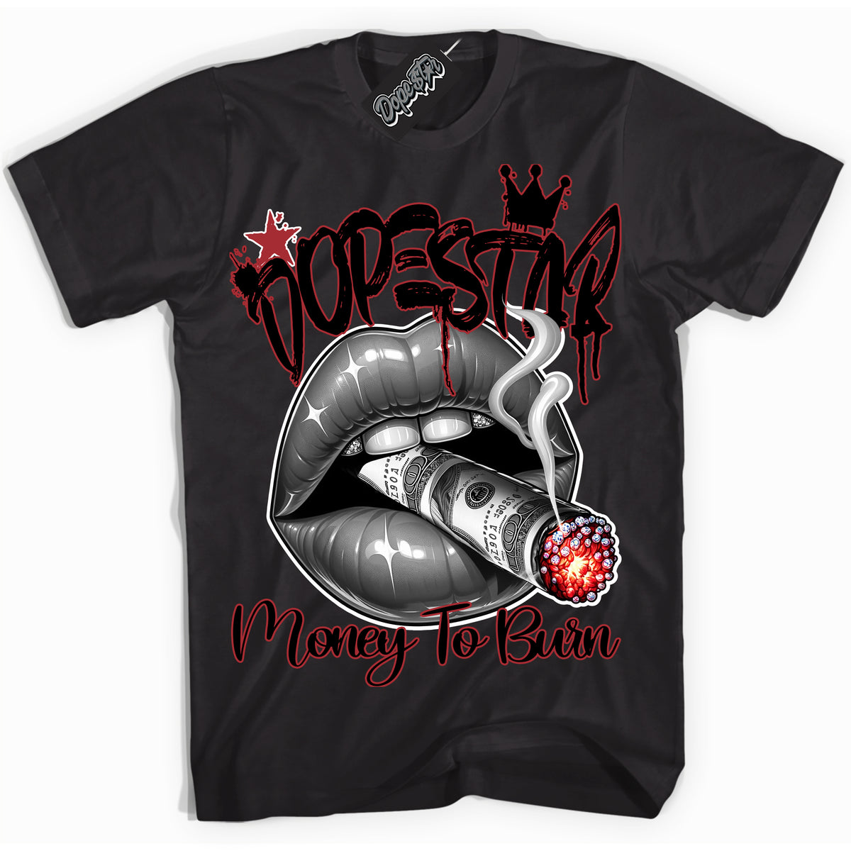 Dunk Low Black Toe Bright Crimson 'Money To Burn' Shirt – Black Streetwear T-Shirt | Sneaker Matching Tee for Dunk Low Black Toe Bright Crimson | Men's & Women's Streetwear Outfit by Sneaker Shirts Outlet.
