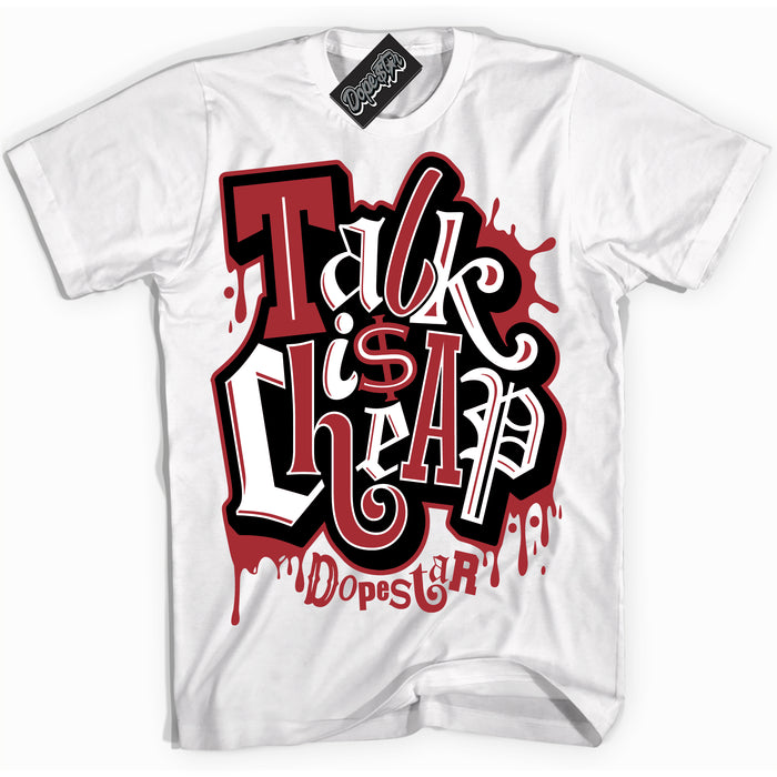 Dunk Low Black Toe Bright Crimson 'Talk Is Cheap' Shirt – White Streetwear T-Shirt | Sneaker Matching Tee for Dunk Low Black Toe Bright Crimson | Men's & Women's Streetwear Outfit by Sneaker Shirts Outlet.
