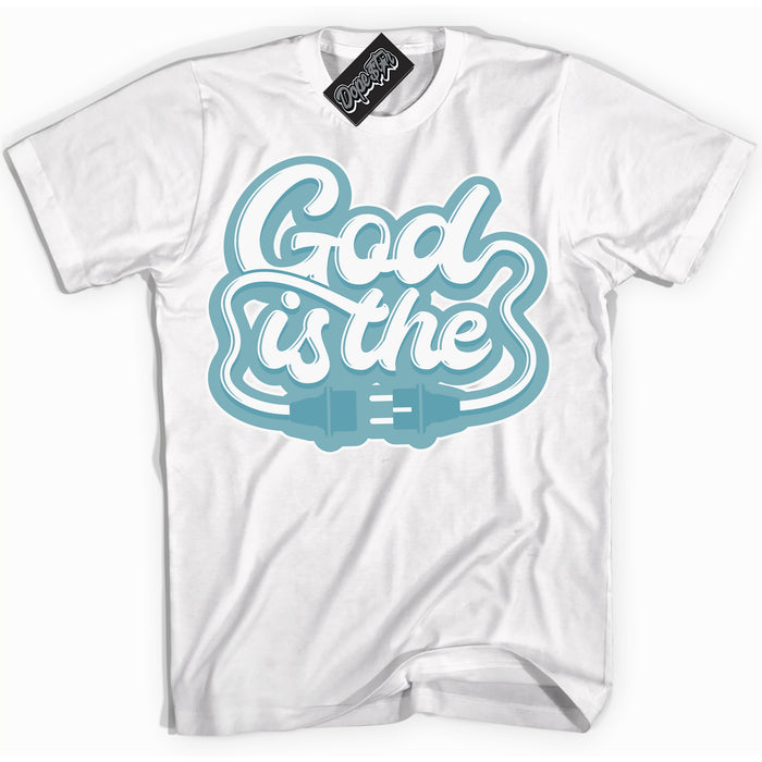 Cool White Shirt with “God Is The” design that perfectly matches Denim Turquoise Dunk.