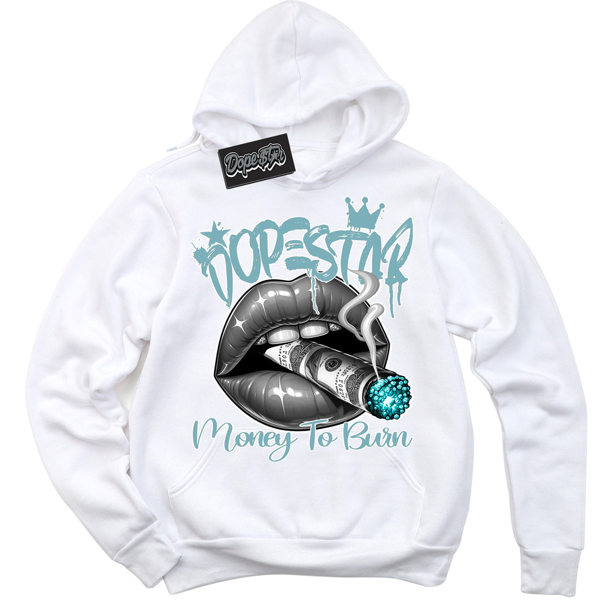 Cool White Hoodie with “Money To Burn” design that Perfectly Matches Denim Turquoise Dunk.