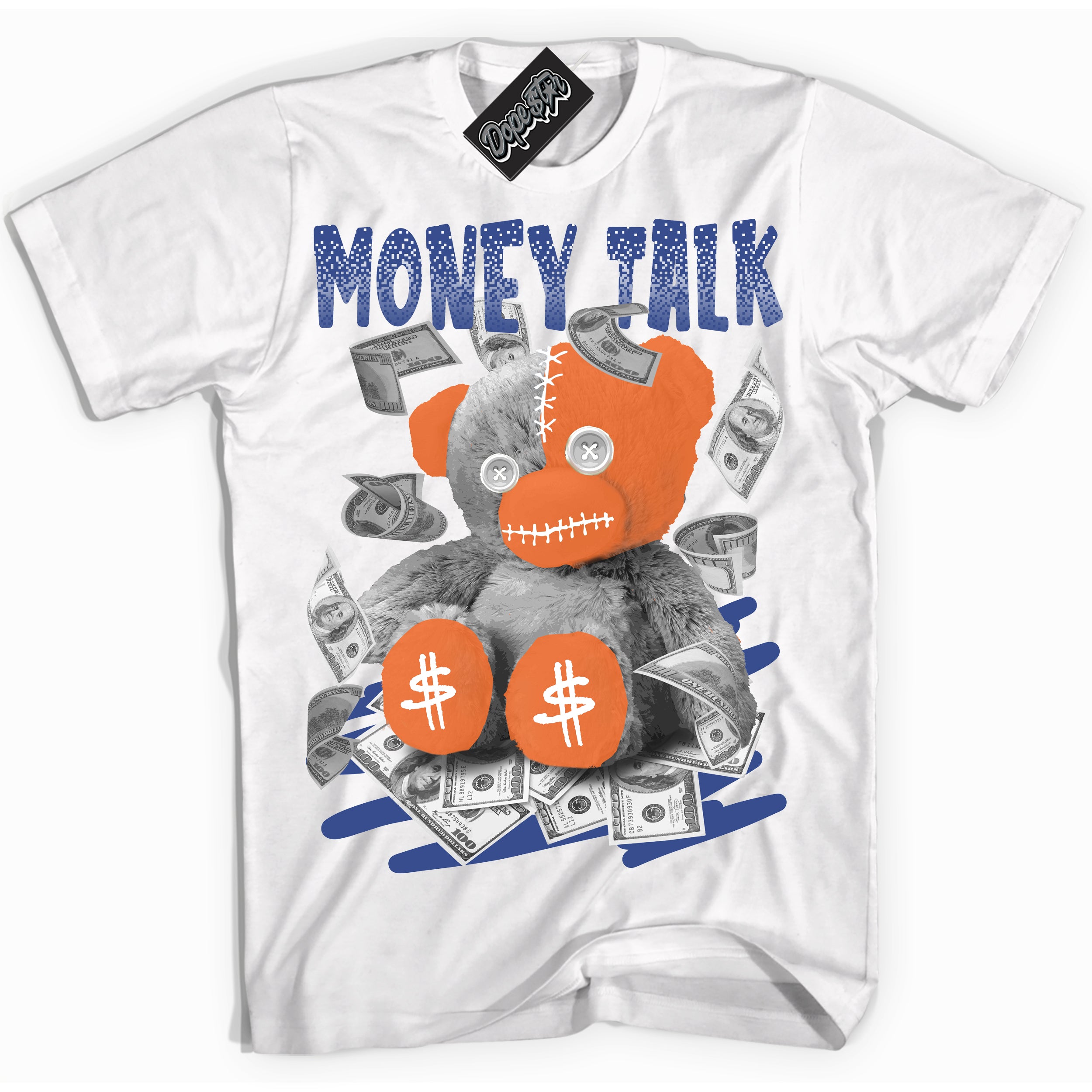 Cool White Shirt with “ Money Talk Bear ” design that perfectly matches Low Knicks.