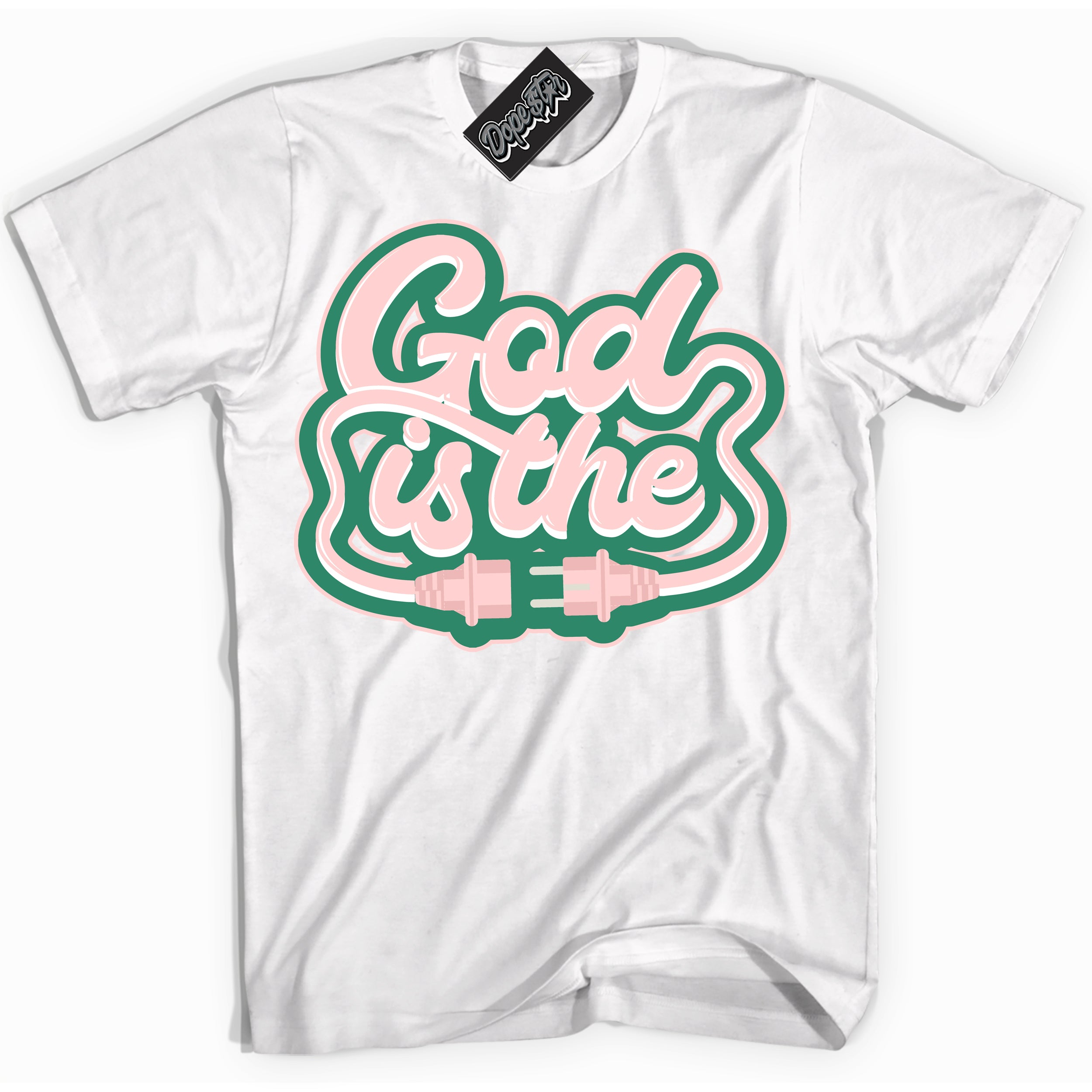 Cool White Shirt with “ God Is The ” design that perfectly matches Malachite Dunks.