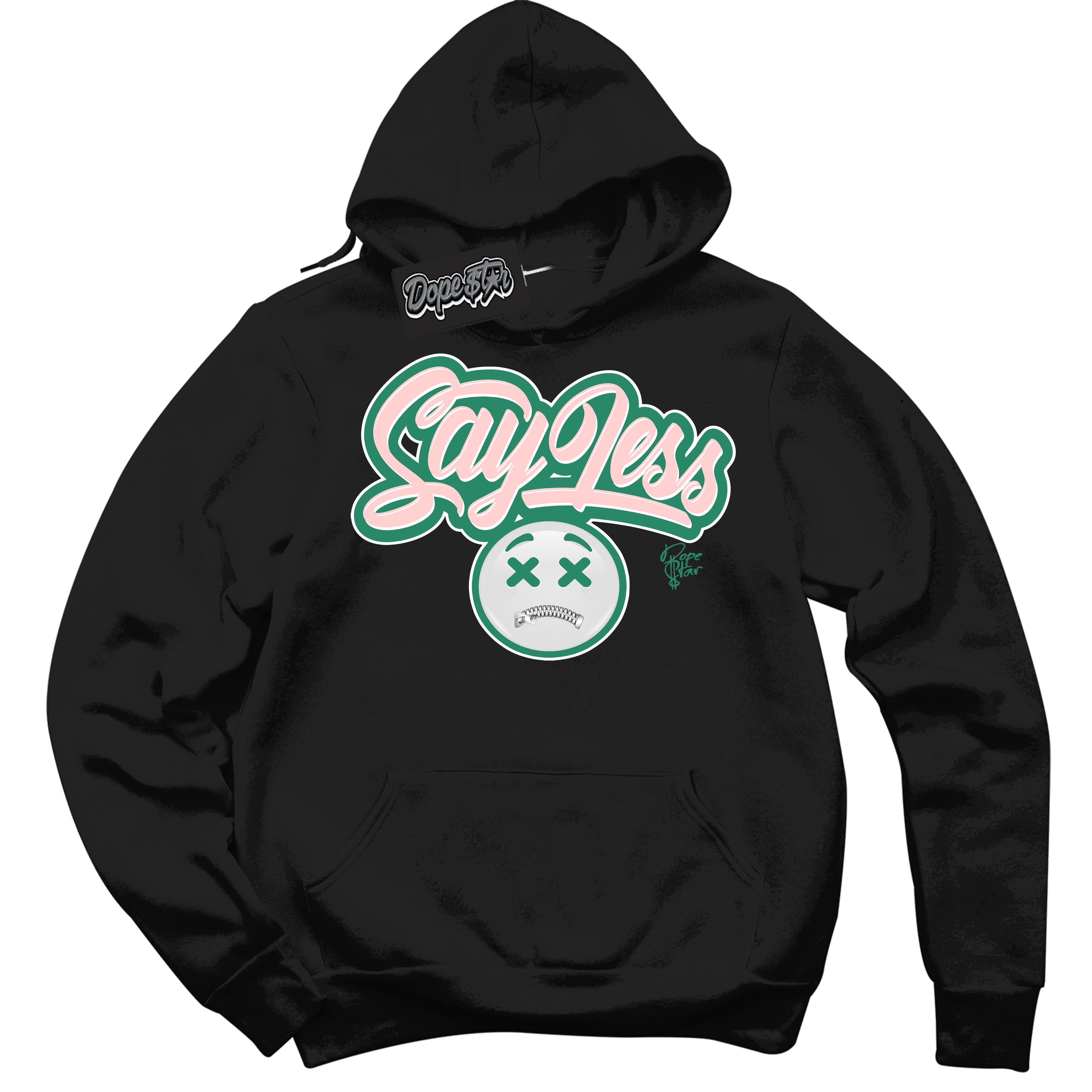 Cool Black Hoodie with “ Say Less ”  design that Perfectly Matches Malachite Dunks Dunks.