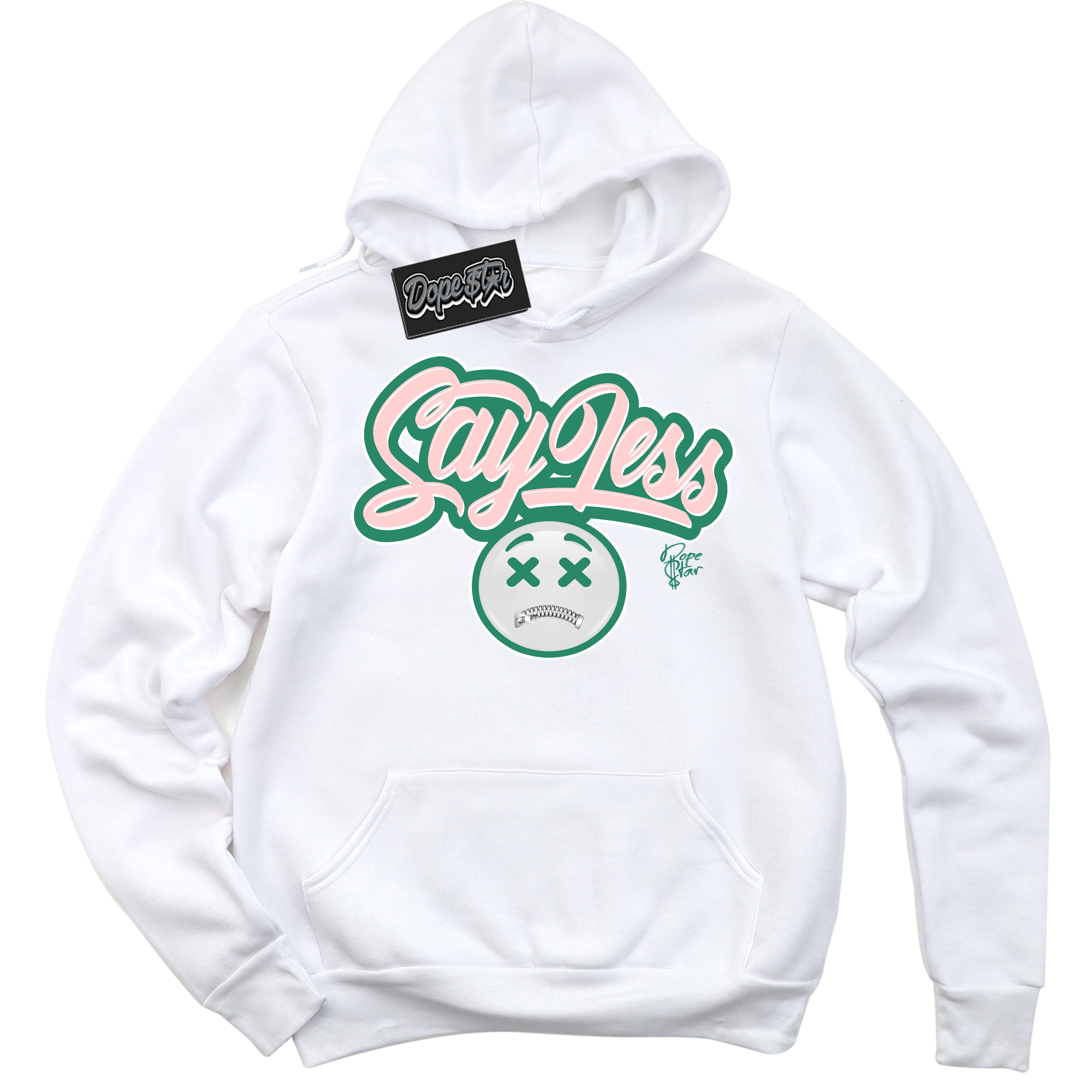 Cool White Hoodie with “ Say Less ”  design that Perfectly Matches Malachite Dunks Dunks.