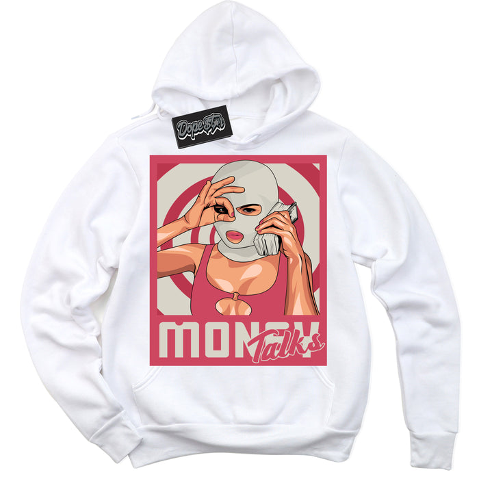 Cool White Hoodie with “Money Talks” design that Perfectly Matches Next Nature Aster Pink Dunk.