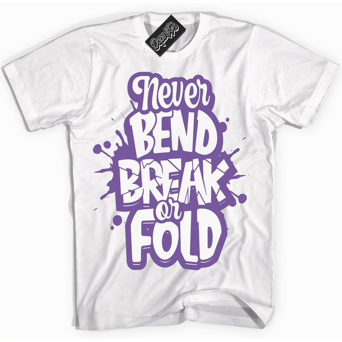 Cool White Shirt with “Never Bend Break Or Fold” design that perfectly matches Next Nature Black Raspberry.