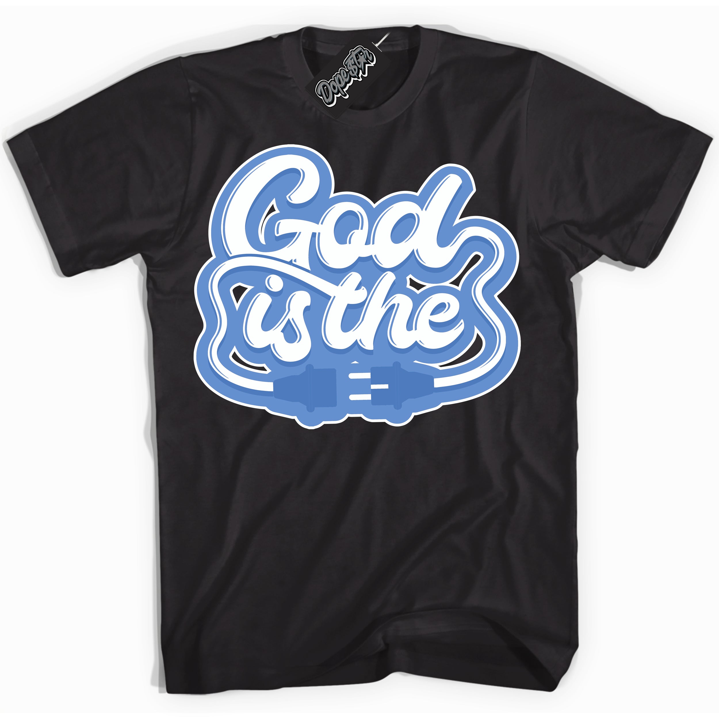 Cool Black Shirt with “ God Is The ” design that perfectly matches Polar Blue Dunk.
