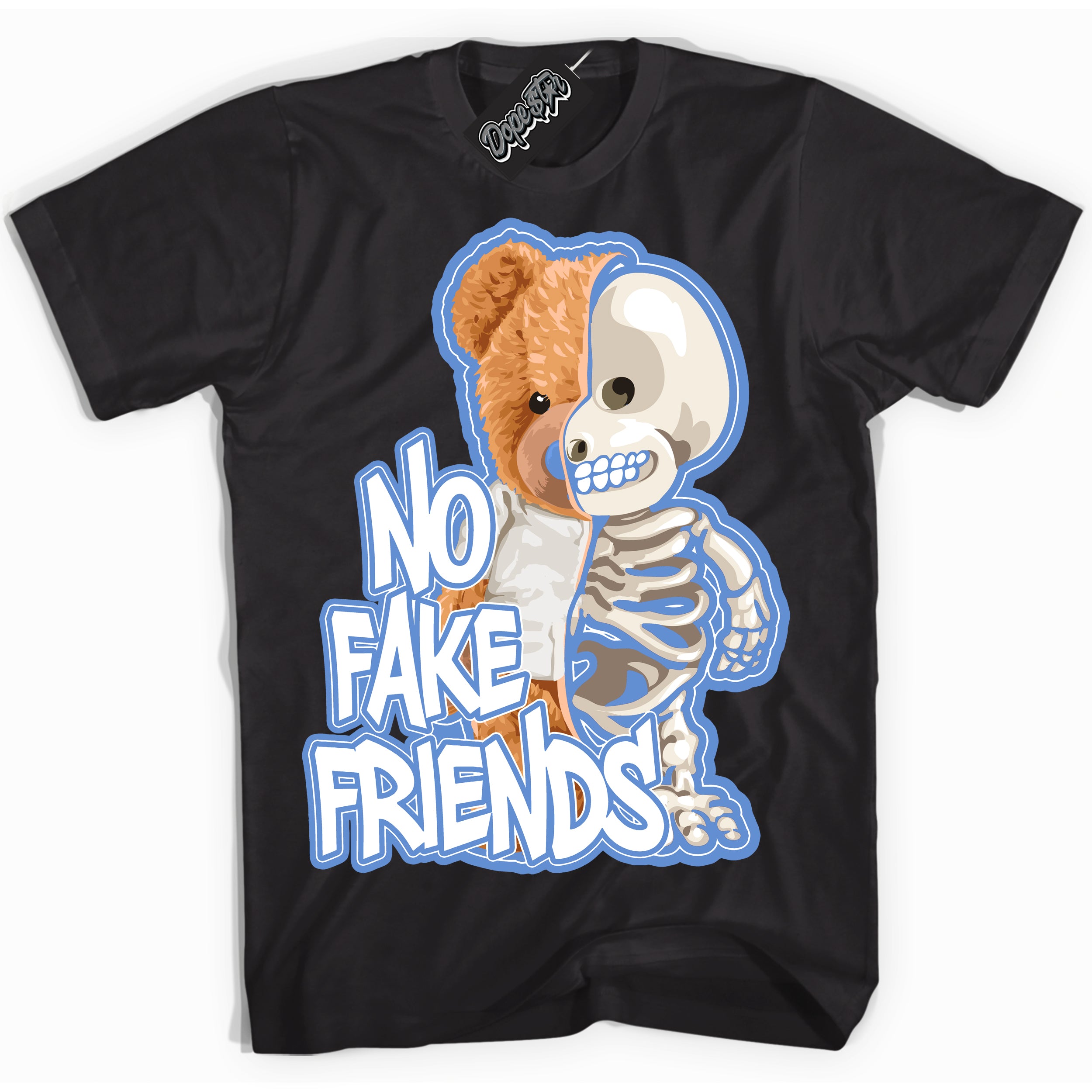 Cool Black Shirt with “ No Fake Friends ” design that perfectly matches Polar Blue Dunk.
