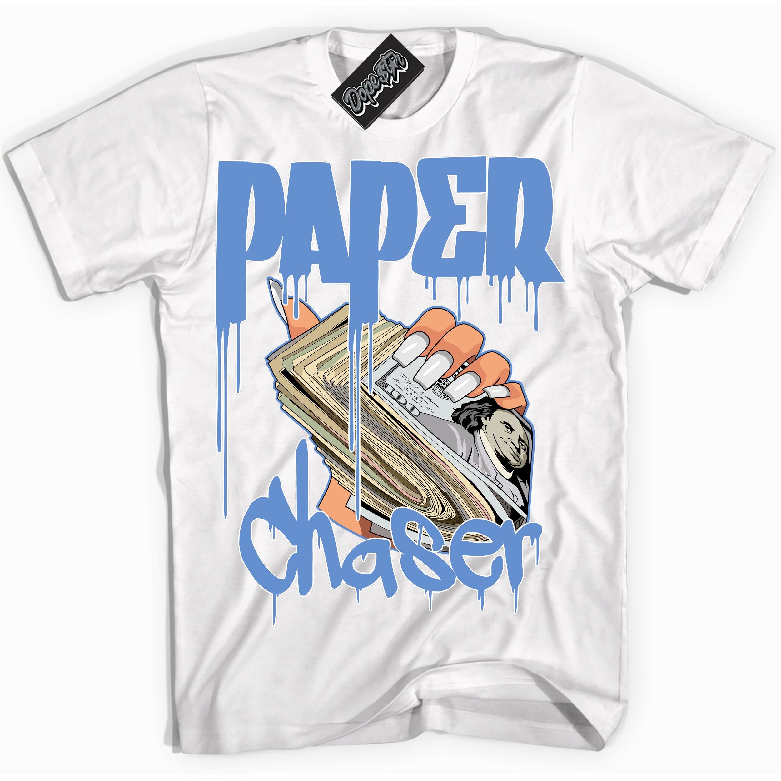 Cool White Shirt with “ Paper Chaser ” design that perfectly matches Polar Blue Dunk.
