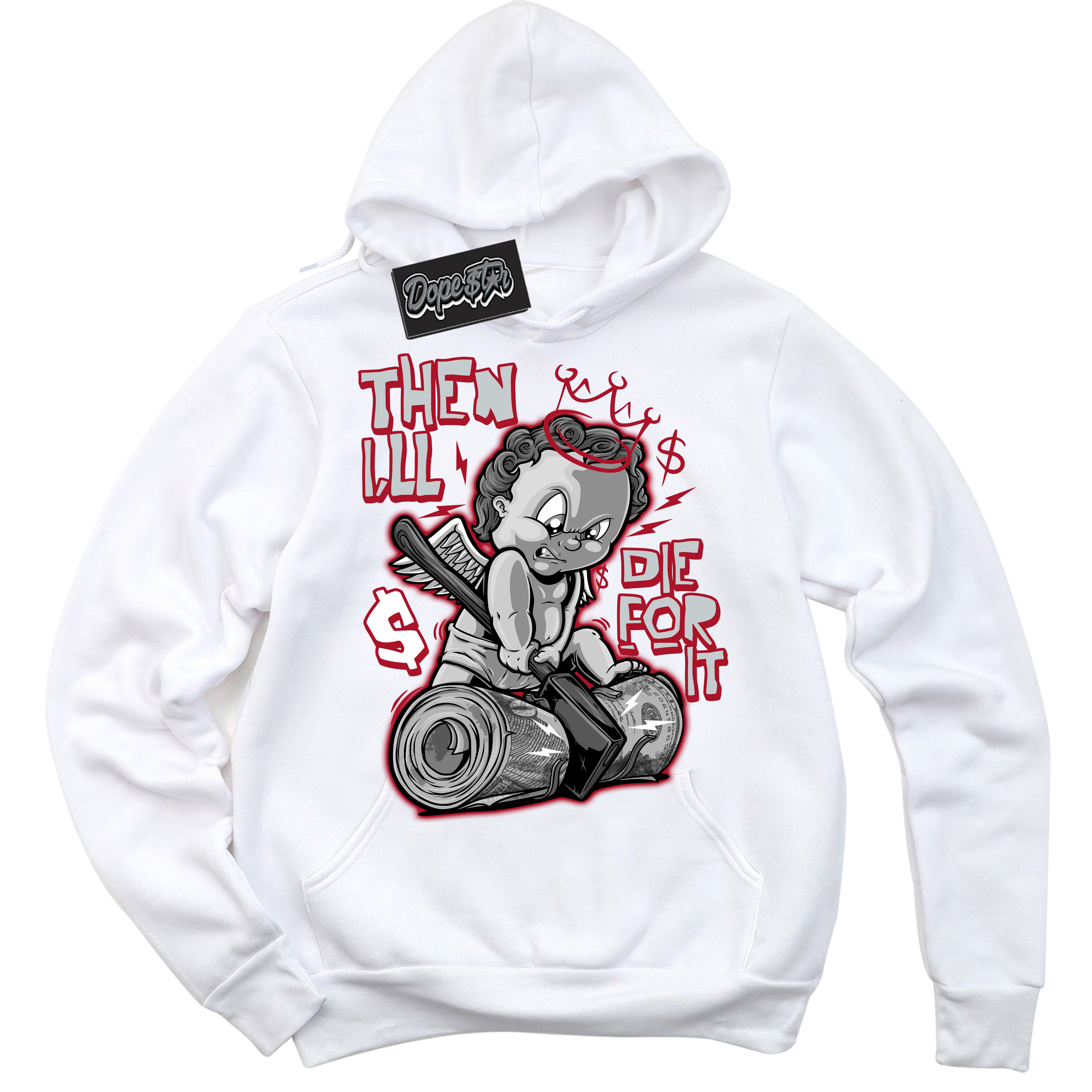 Cool White Hoodie with “ Then I'll ”  design that Perfectly Matches  Reverse Ultraman Sneakers.