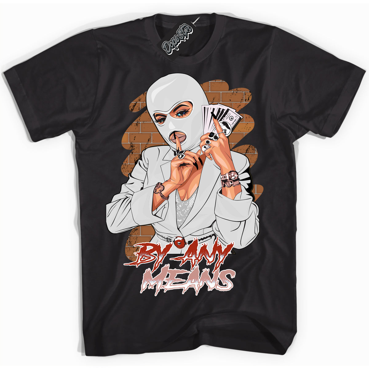 Cool Black Shirt with “ By Any Means ” design that perfectly matches Red Stardust Dunk.
