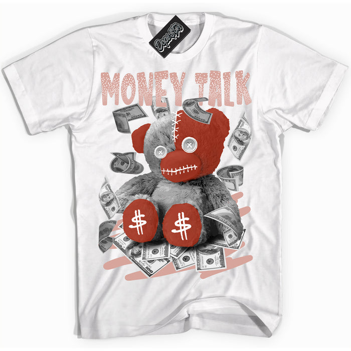 Cool White Shirt with “ Money Talk Bear ” design that perfectly matches Red Stardust Dunk.
