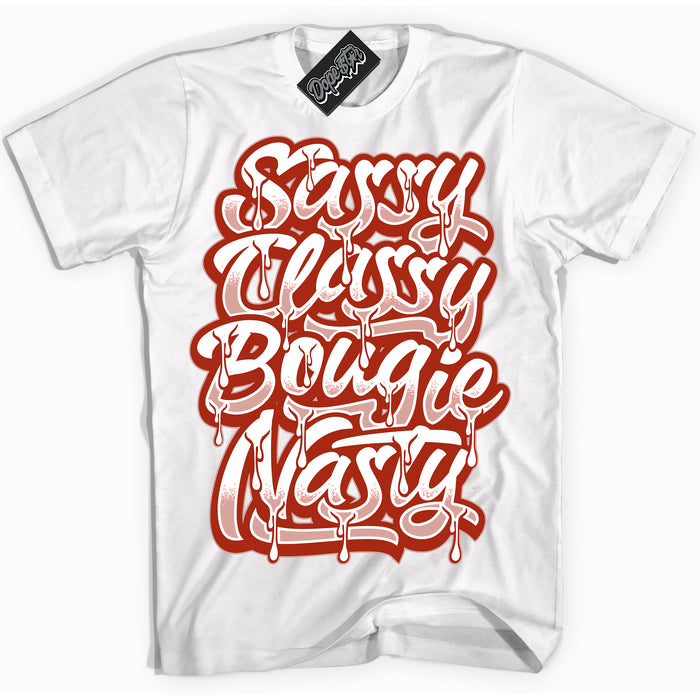 Cool White Shirt with “ Sassy Classy ” design that perfectly matches Red Stardust Dunk.
