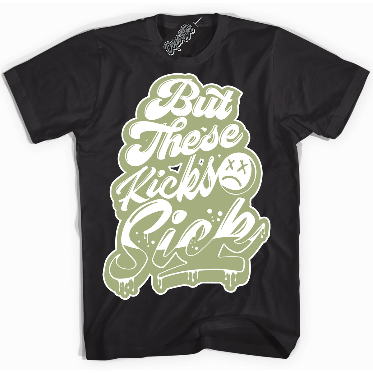 Cool Black Shirt with “ Kick Sick ” design that perfectly matches Safari Oil Green Dunk.
