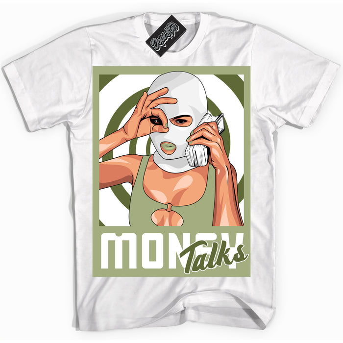 Cool White Shirt with “ Money Talks ” design that perfectly matches Safari Oil Green Dunk.

