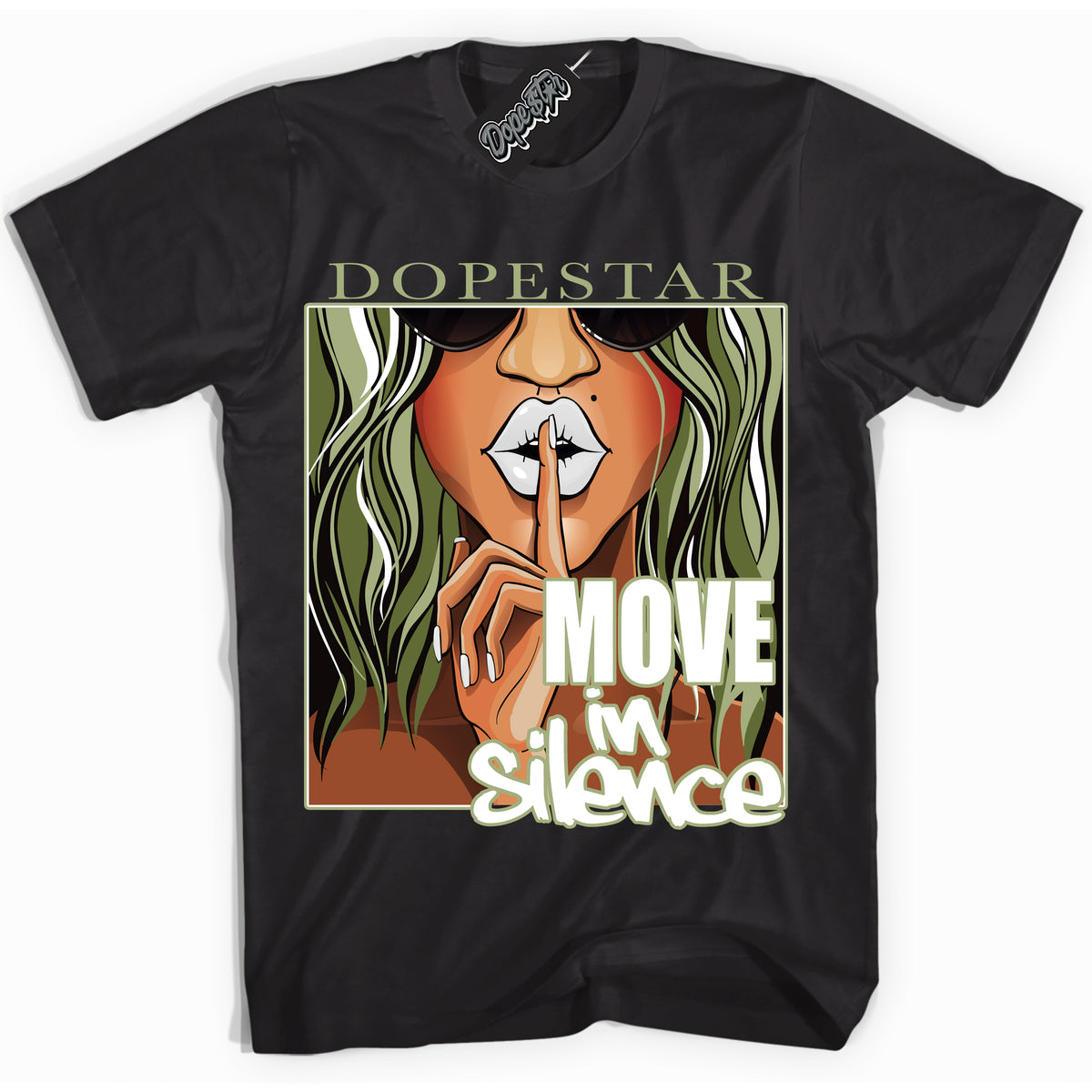 Cool Black Shirt with “ Move In Silence ” design that perfectly matches Safari Oil Green Dunk.
