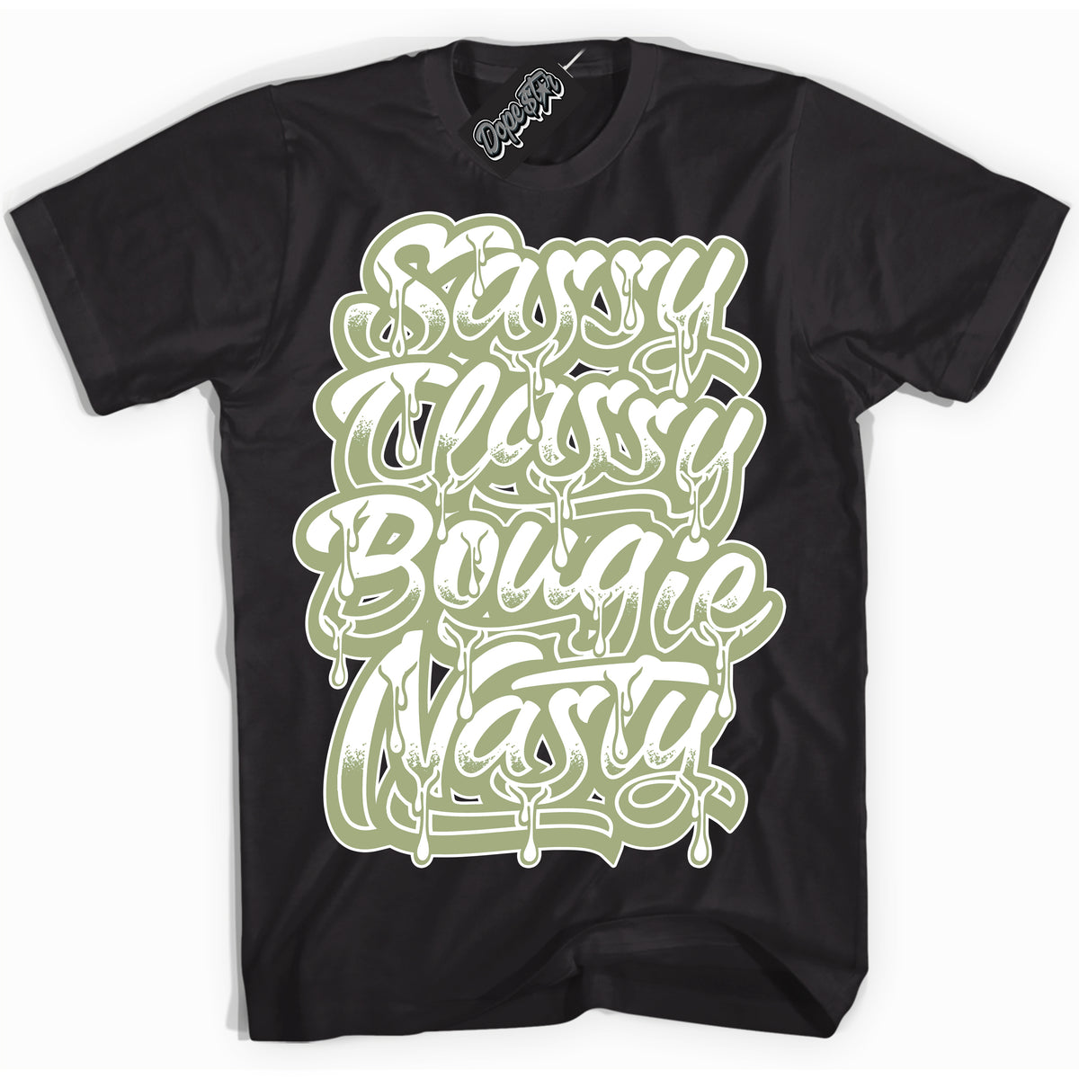 Cool Black Shirt with “ Sassy Classy ” design that perfectly matches Safari Oil Green Dunk.
