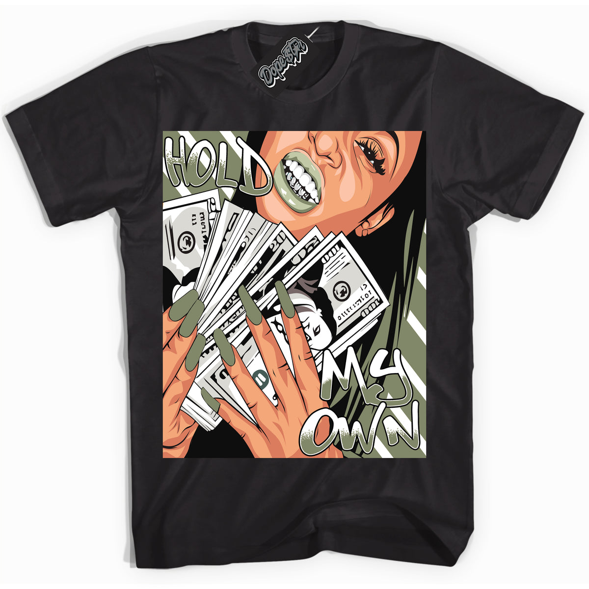 Cool Black Shirt with “ Hold My Own ” design that perfectly matches Next Nature Olive Aura Dunks.
