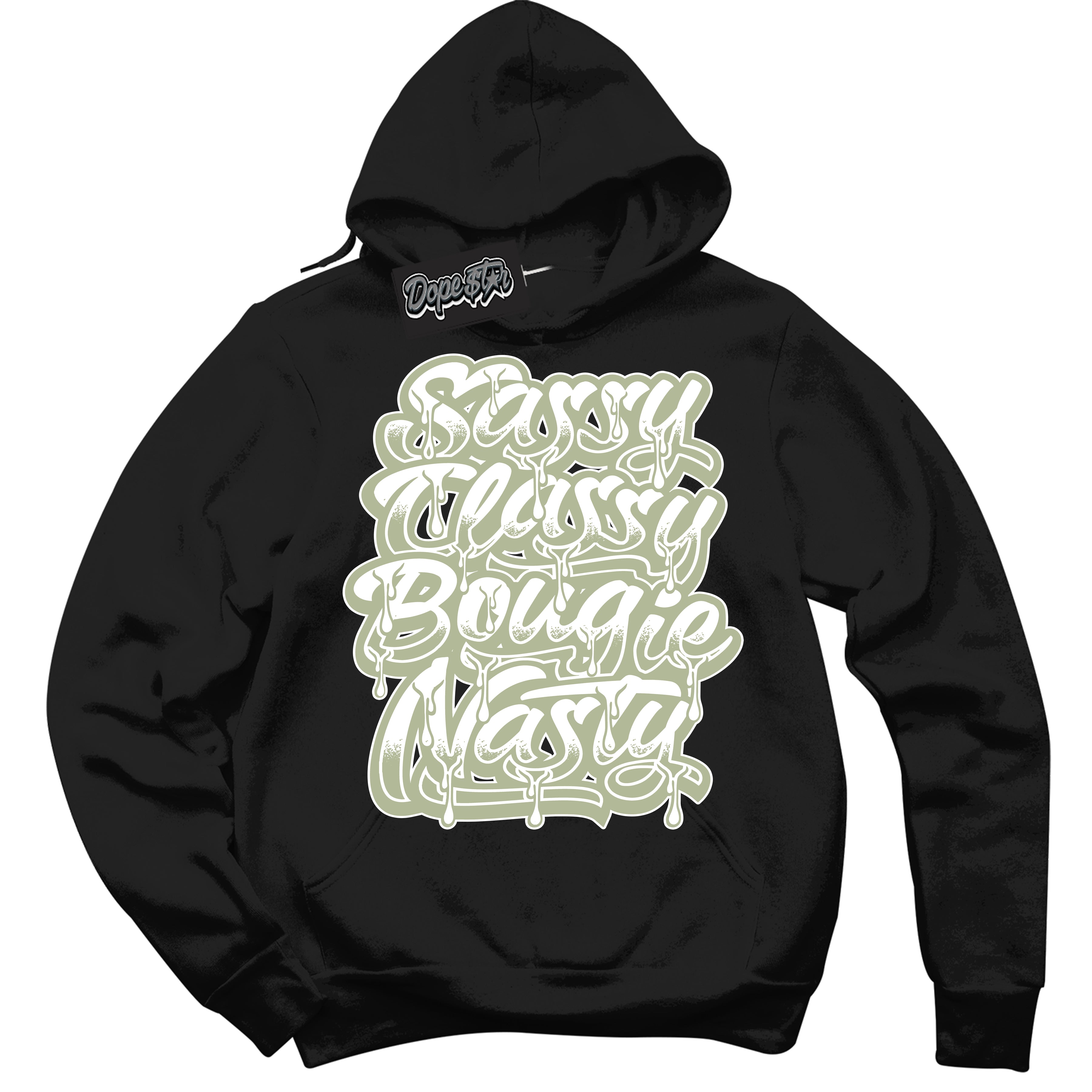 Cool Black Hoodie with “ Sassy Classy ”  design that Perfectly Matches Next Nature Olive Aura Dunks.
