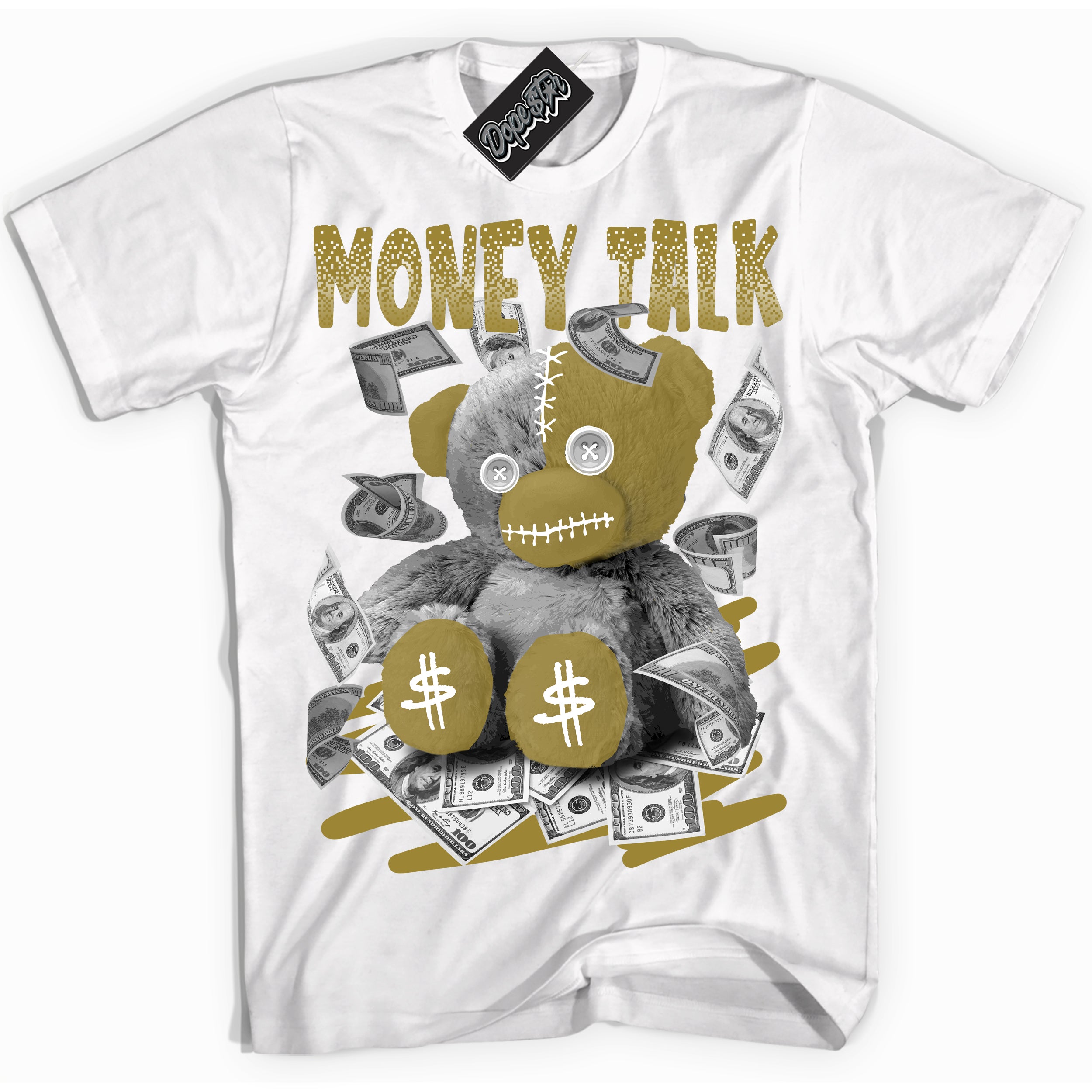 Cool White Shirt with “ Money Talk Bear ” design that perfectly matches Pacific Moss Dunks.
