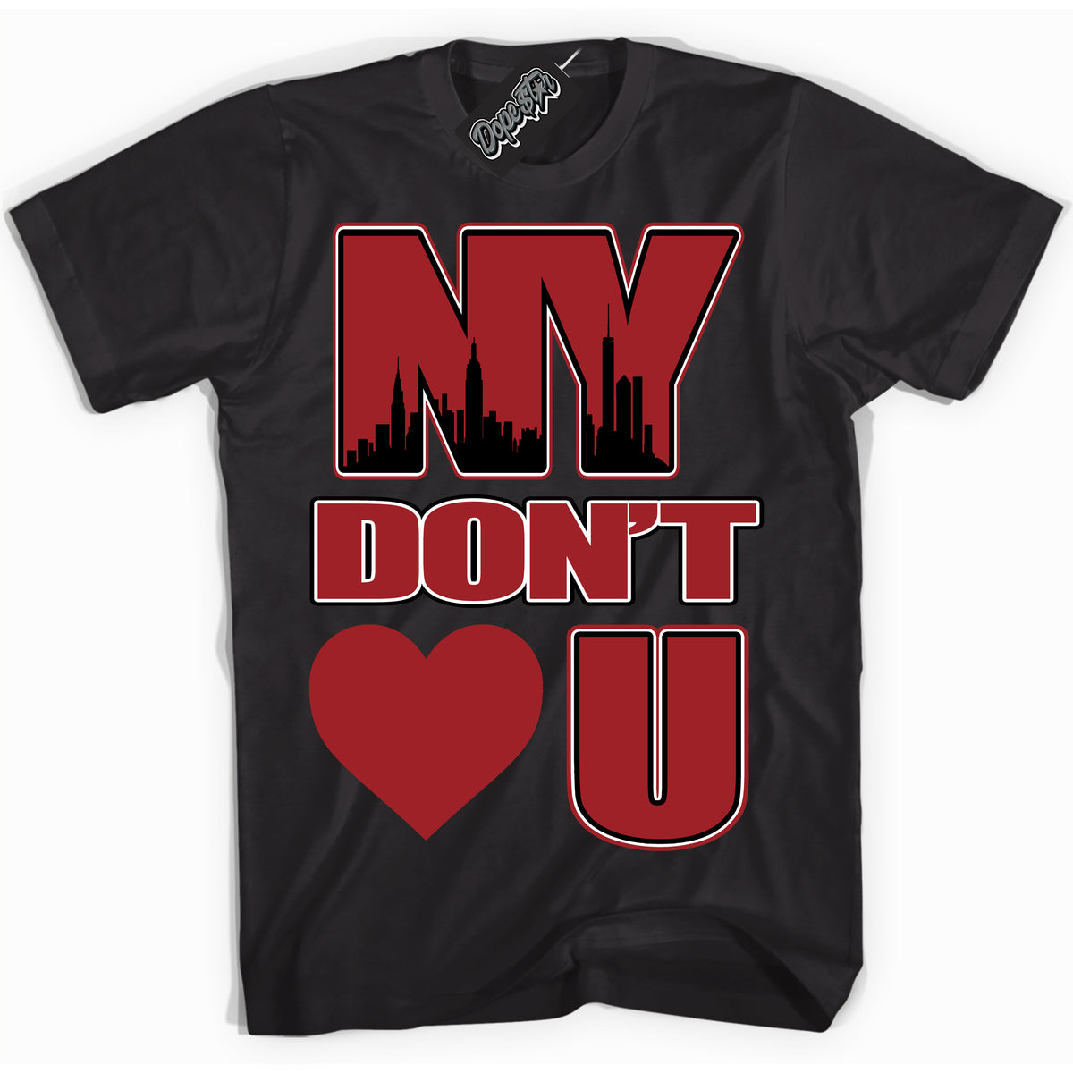 Cool Black graphic tee with “ NY Don't Love You ” print, that perfectly matches Lost And Found 1s sneakers 