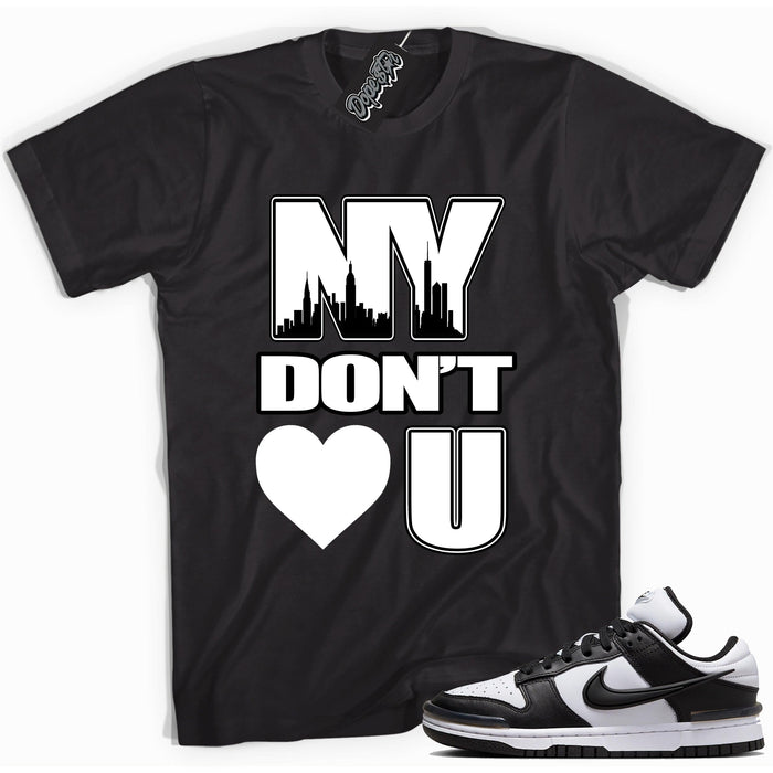 Cool black graphic tee with 'new york don't love you' print, that perfectly matches Nike Dunk Low Twist Panda sneakers.