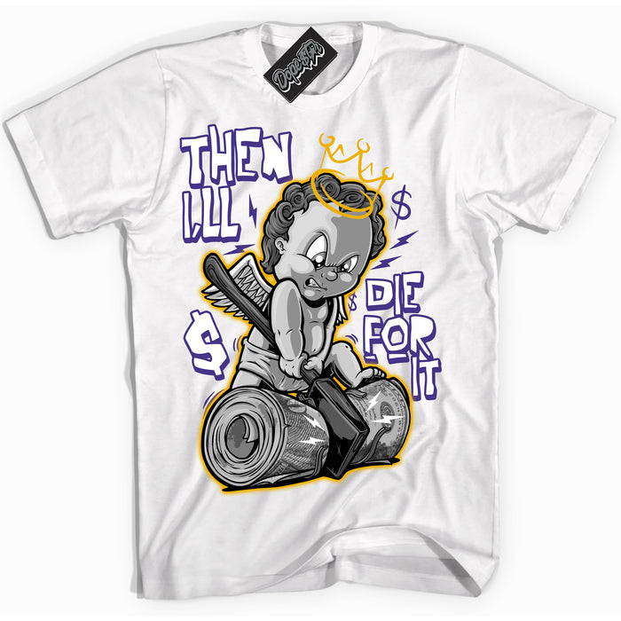 Cool White Shirt with “Then I'll” design that perfectly matches the Air Force 1 QS Kobe Lakers Home Sneakers.
