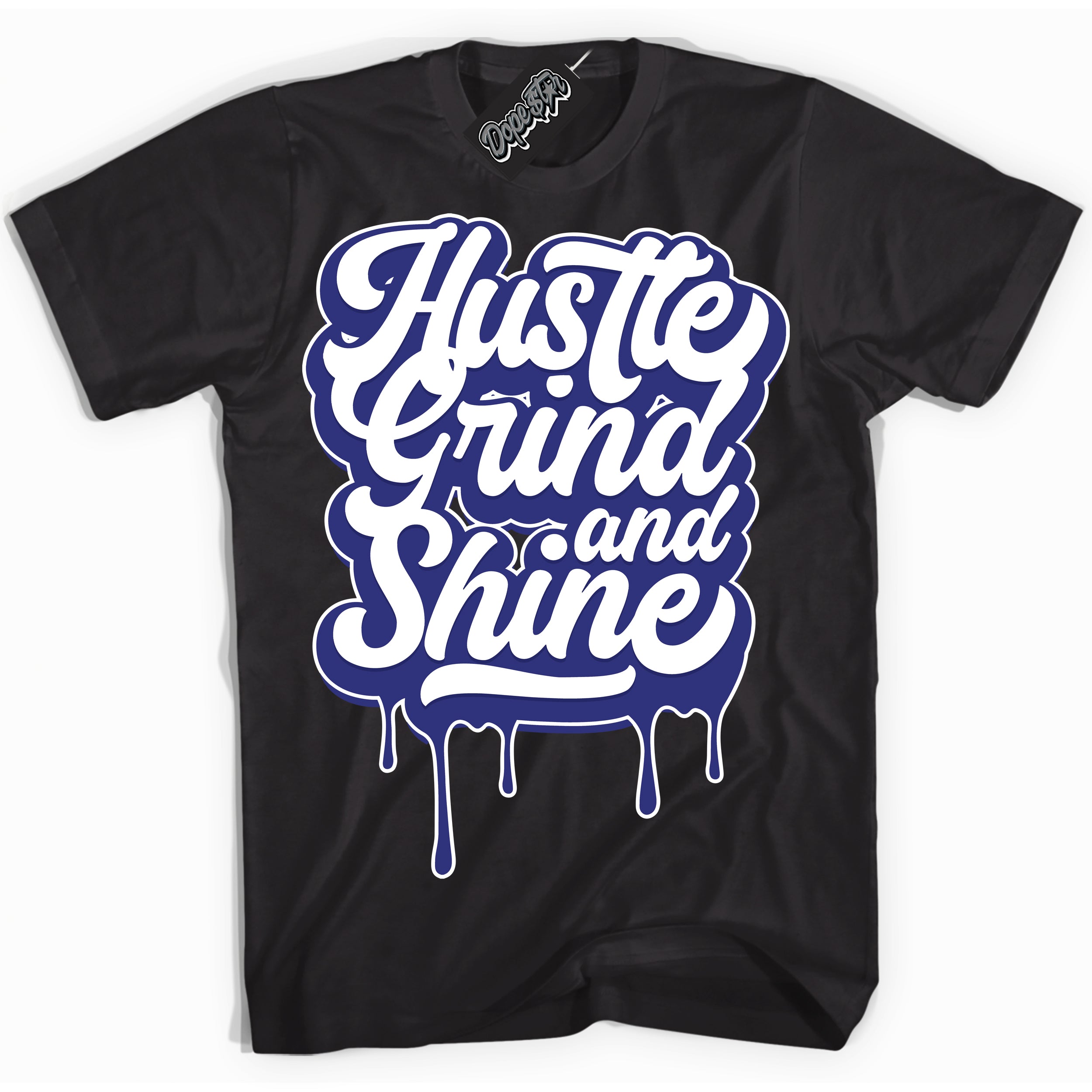 Cool Black Shirt with “ Hustle Grind And Shine ” design that perfectly matches Concord Dunk.
