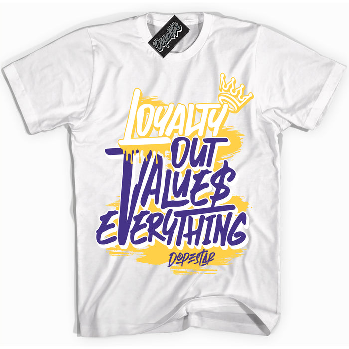 Cool White Shirt with “Loyalty Out Values Everything” design that perfectly matches the Kobe 8 Protro Lakers Home Sneakers.