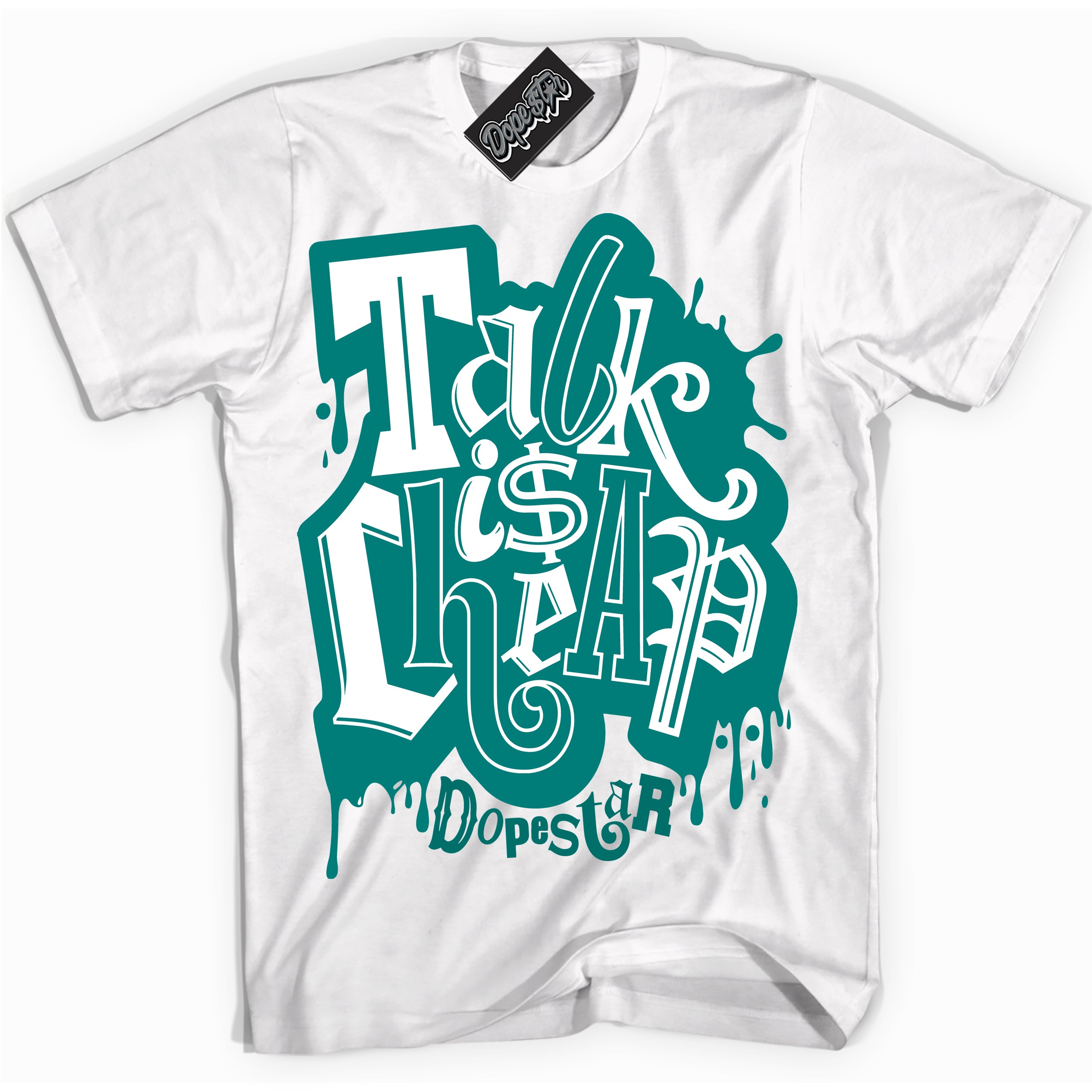 Cool White Shirt with “ Talk Is Cheap” design that perfectly matches Protro Radiant Emerald 8s Sneakers.