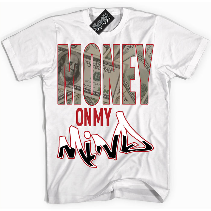 Cool White Shirt with “ Money On My Mind” design that perfectly matches Pro J Pack Chicago Dunks.