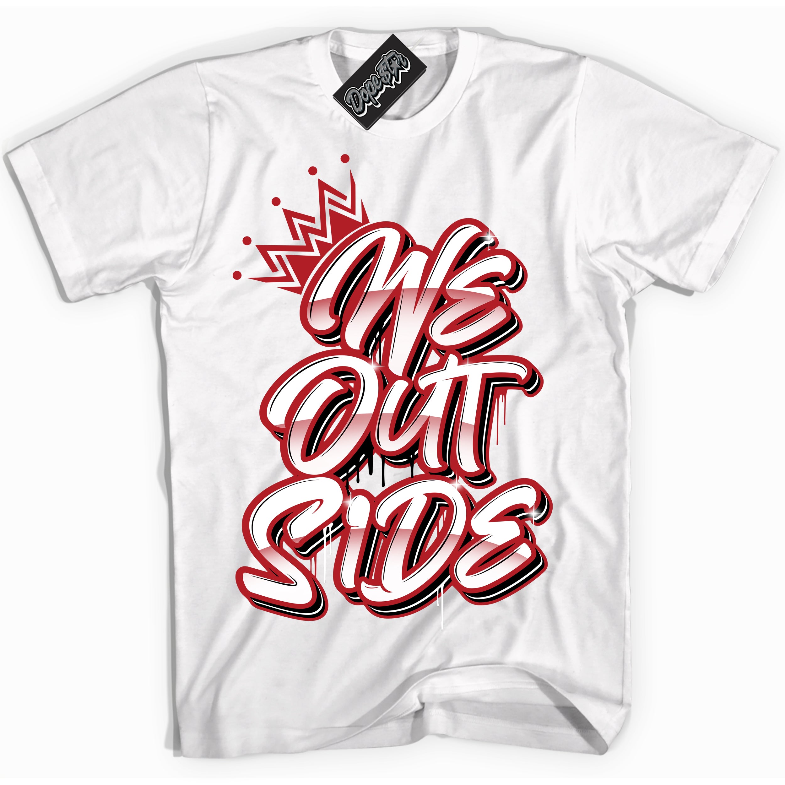 Cool White Shirt with “ We Outside” design that perfectly matches Pro J Pack Chicago Dunks.