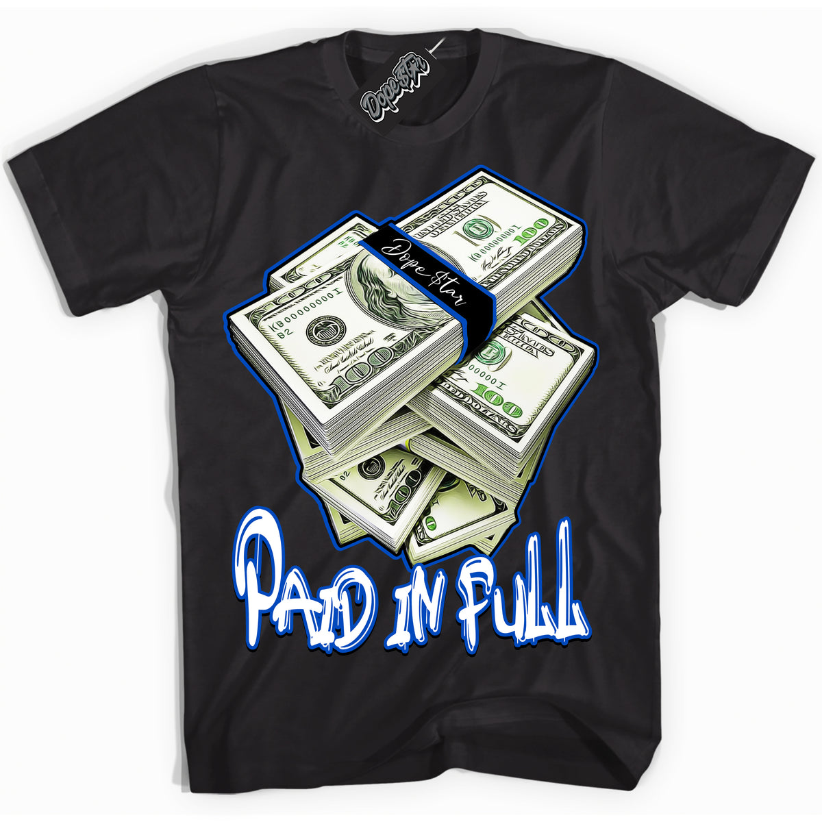 Dunk Low Astronomy Blue 'Paid In Full' Shirt – Black Streetwear T-Shirt | Sneaker Matching Tee for Dunk Low Astronomy Blue | Men's & Women's Streetwear Outfit by Sneaker Shirts Outlet.
