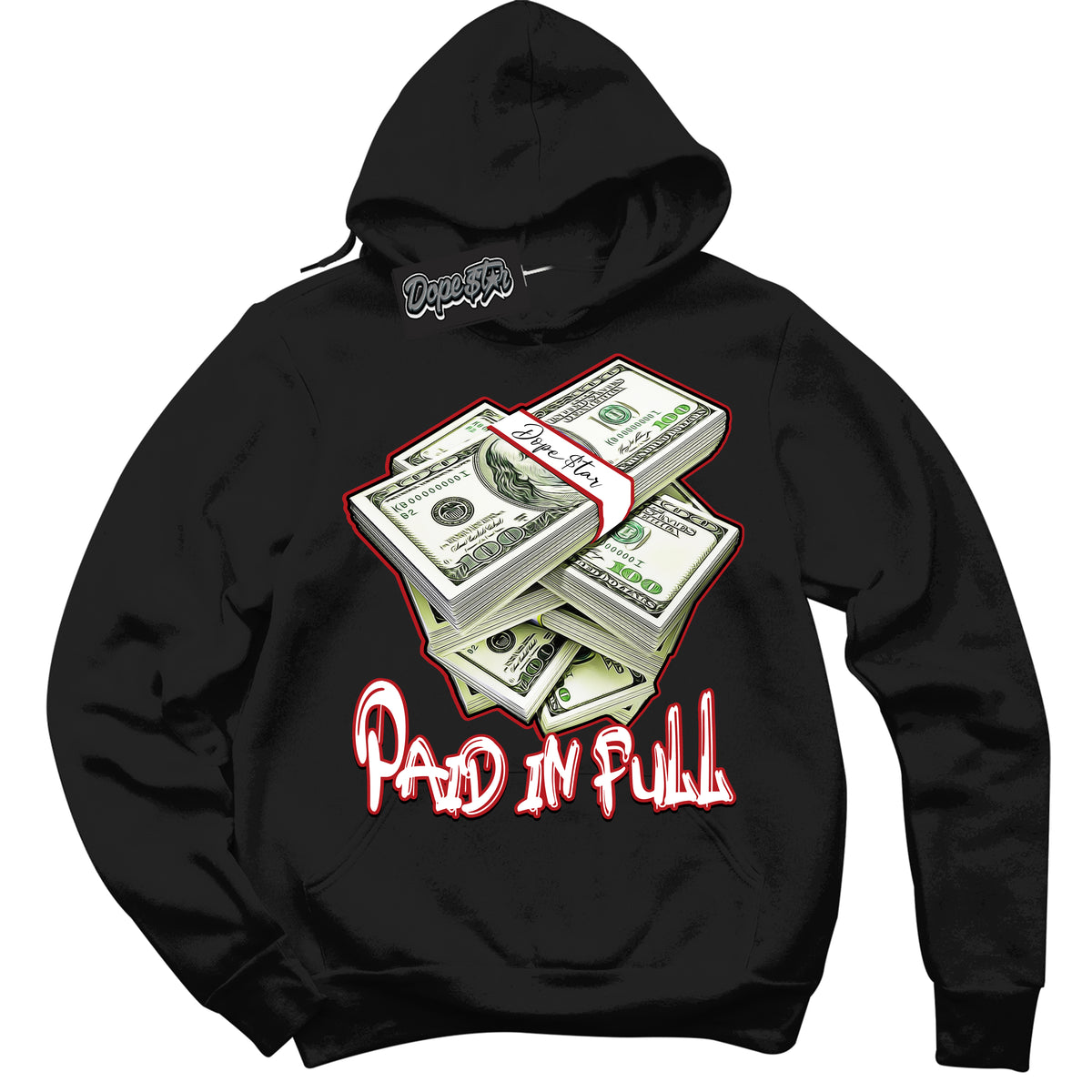 Cool Black Hoodie with “ Paid In Full ”  design that Perfectly Matches Pro J Pack Chicago Dunks.