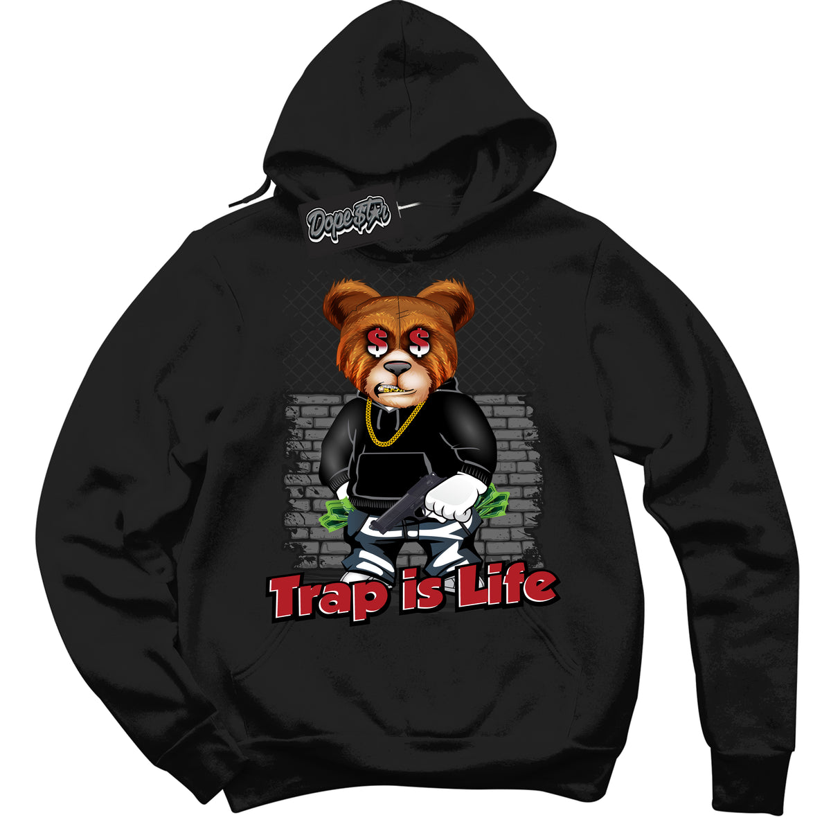 Cool Black Hoodie with “ Trap Is Life ”  design that Perfectly Matches Pro J Pack Chicago Dunks.