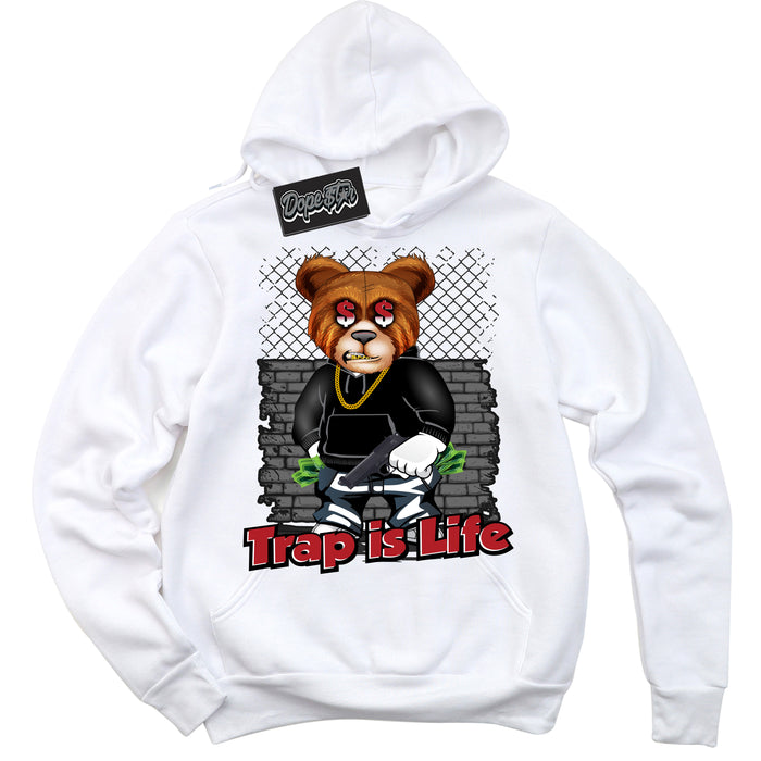 Cool White Hoodie with “ Trap Is Life ”  design that Perfectly Matches Pro J Pack Chicago Dunks.