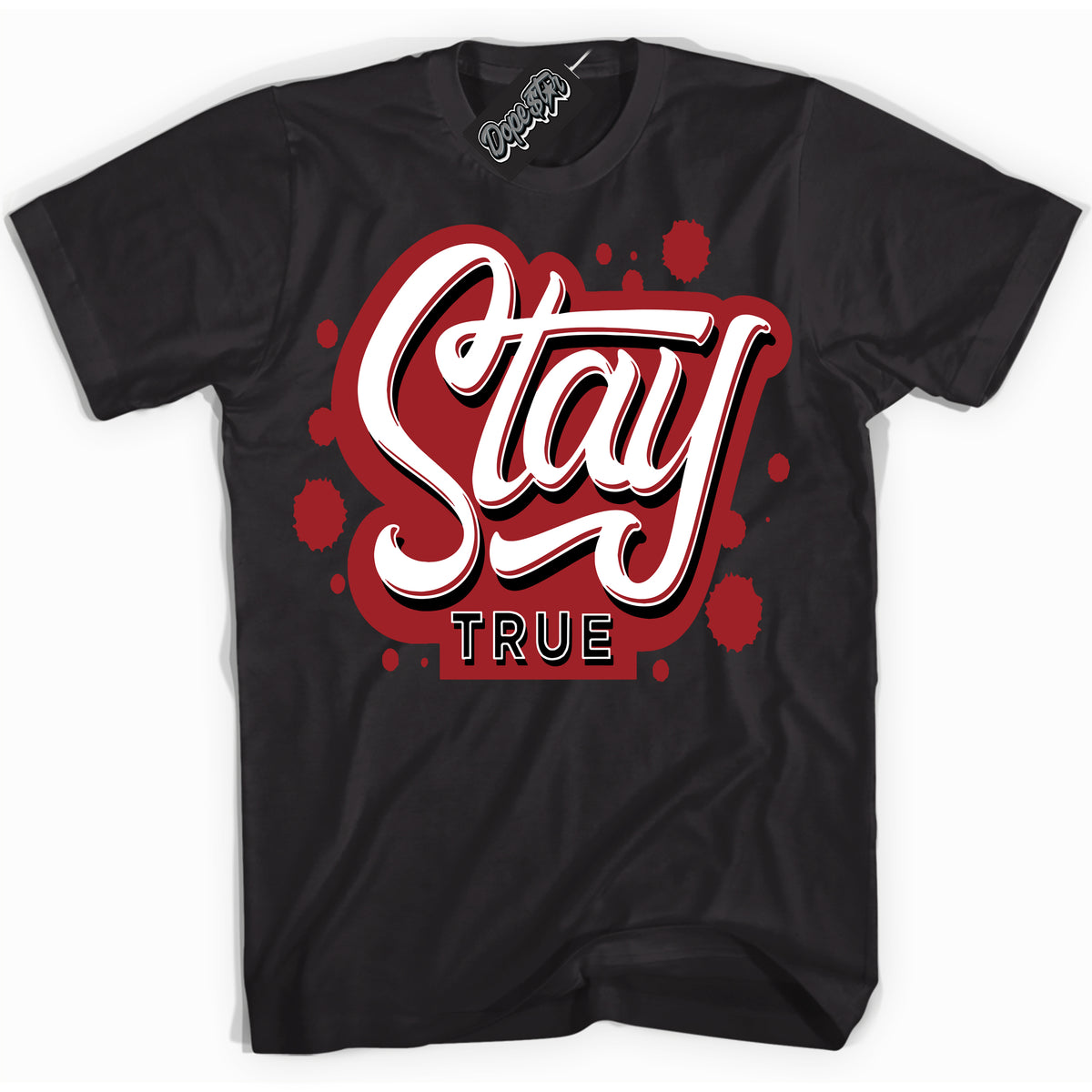 Cool Black graphic tee with “ Stay True ” print, that perfectly matches Lost And Found 1s sneakers 