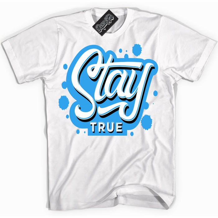 Cool White graphic tee with “ Stay True ” design, that perfectly matches Powder Blue 9s sneakers 