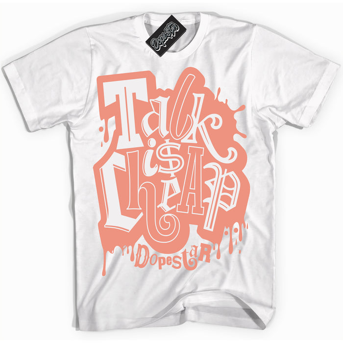 Dunk Low Light Wild Mango 'Talk Is Cheap' Shirt – White Streetwear T-Shirt | Sneaker Matching Tee for Dunk Low Light Wild Mango | Urban Fashion for Talk Is Cheap | Men's & Women's Streetwear Outfit by Sneaker Shirts Outlet.