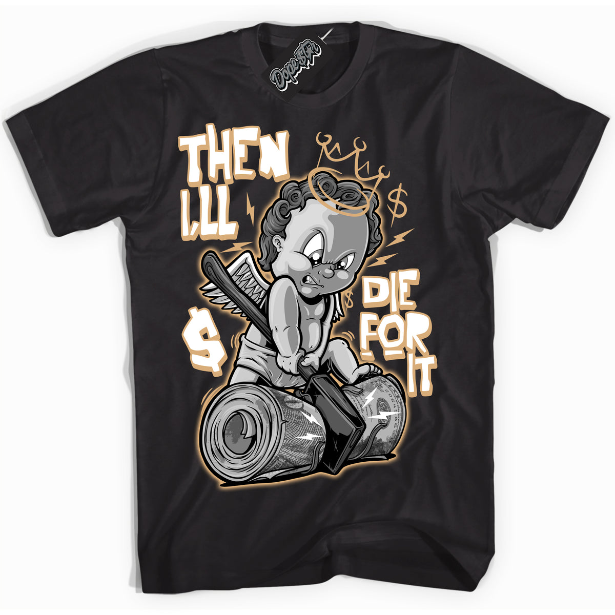 Jordan MVP White Metallic Gold ‘Then I'll’ – Black Streetwear T-Shirt | Sneaker Matching shirt for Jordan MVP White Metallic Gold | Men's and Women's Streetwear Graphic Tee by Sneaker Shirts Outlet.