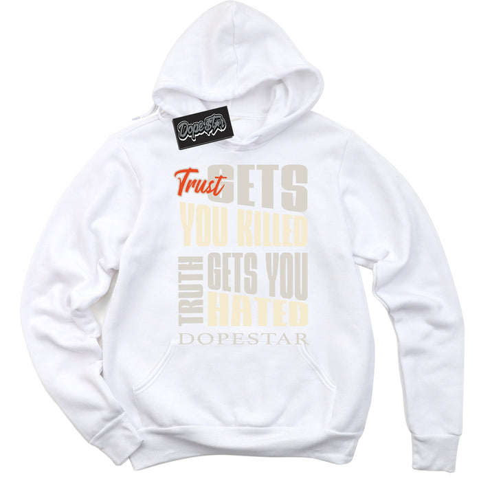 White “Trust Truth” Hoodie by Dope Star Brand®, styled to match Cinnabar 1s sneakers