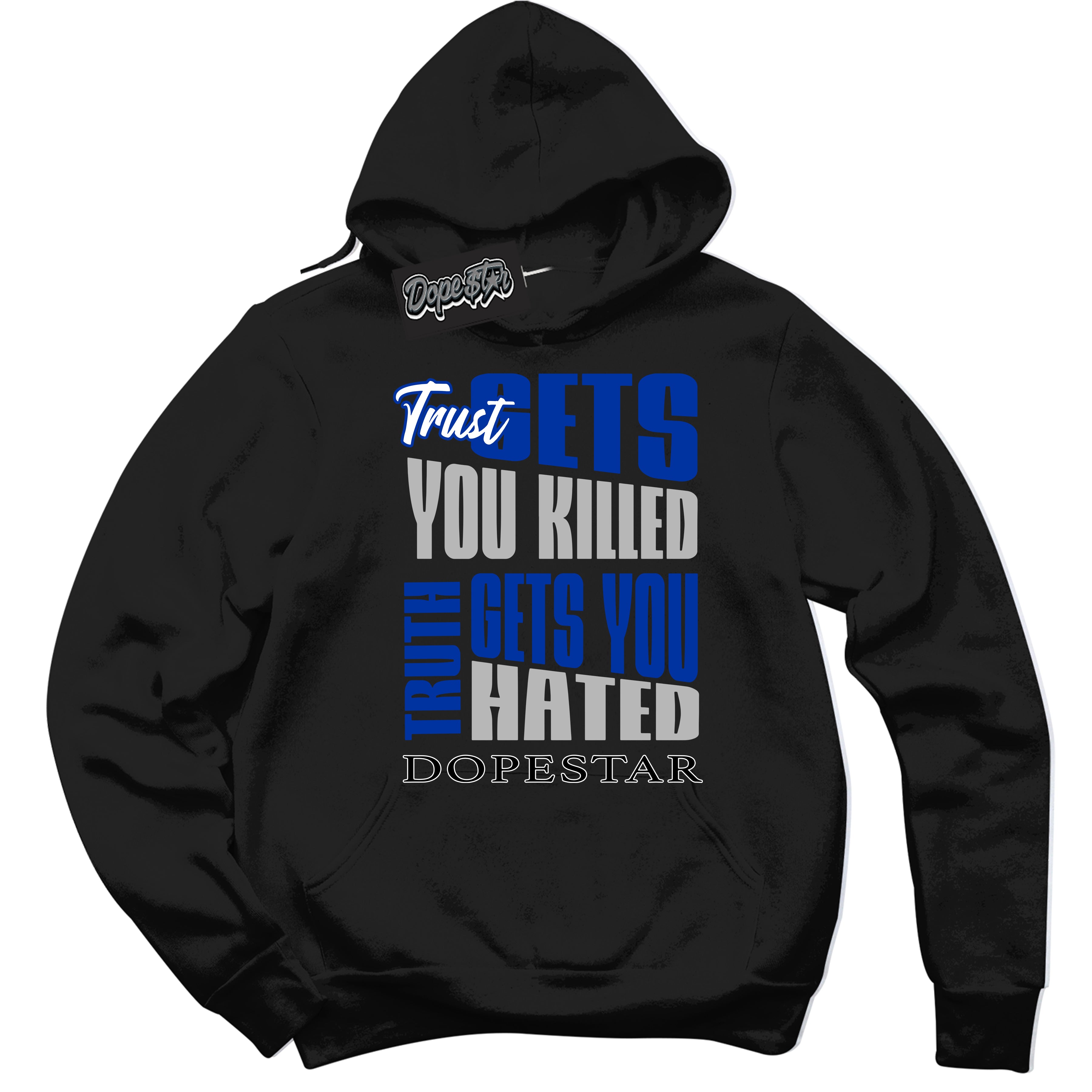 Black “Trust Truth” Hoodie by Dope Star Brand®, styled to match Deep Royal Blue 1s sneakers
