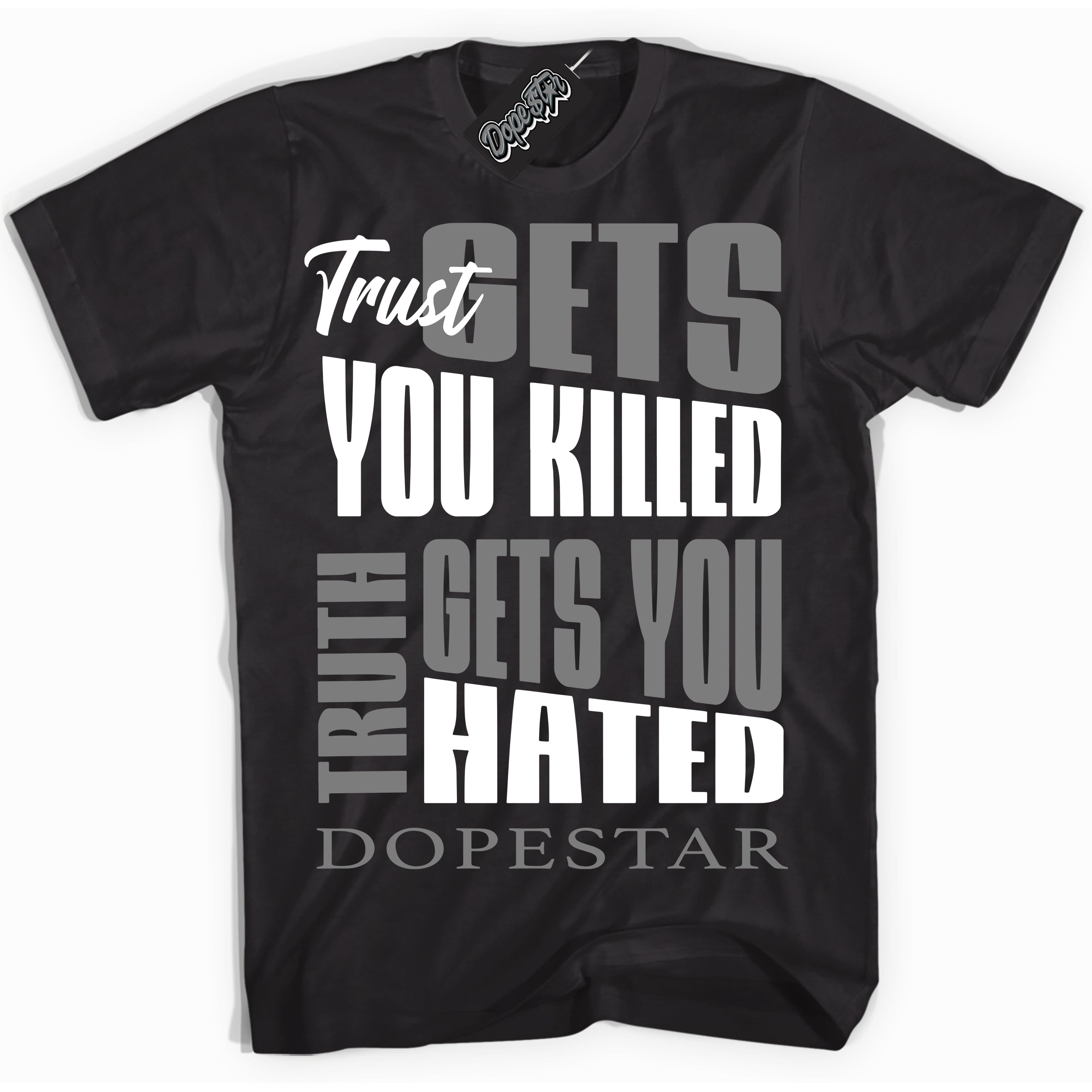 Black “Trust Truth” T-shirt by Dope Star Brand®, styled to match Shadow 1s sneakers
