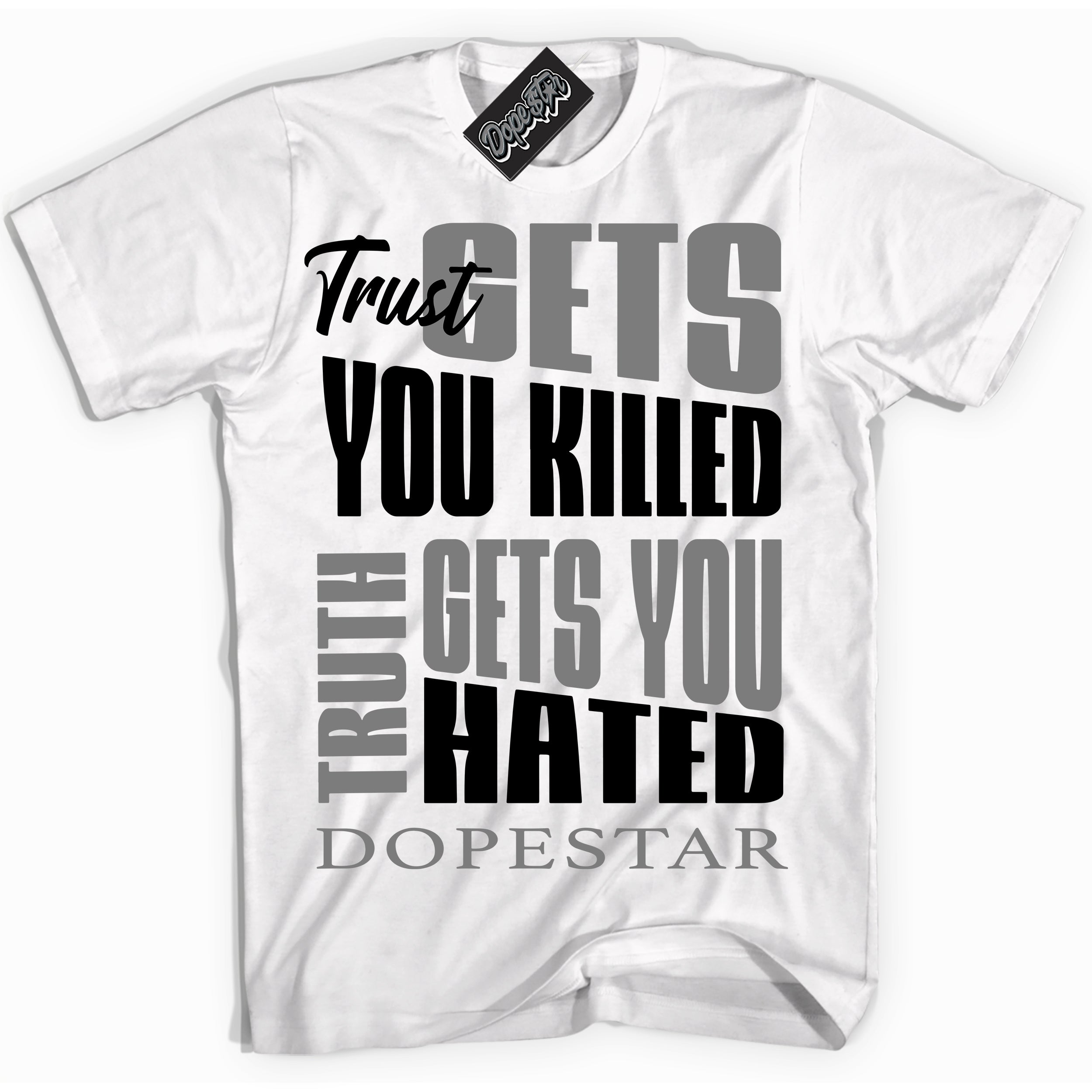 White “Trust Truth” T-shirt by Dope Star Brand®, styled to match Shadow 1s sneakers
