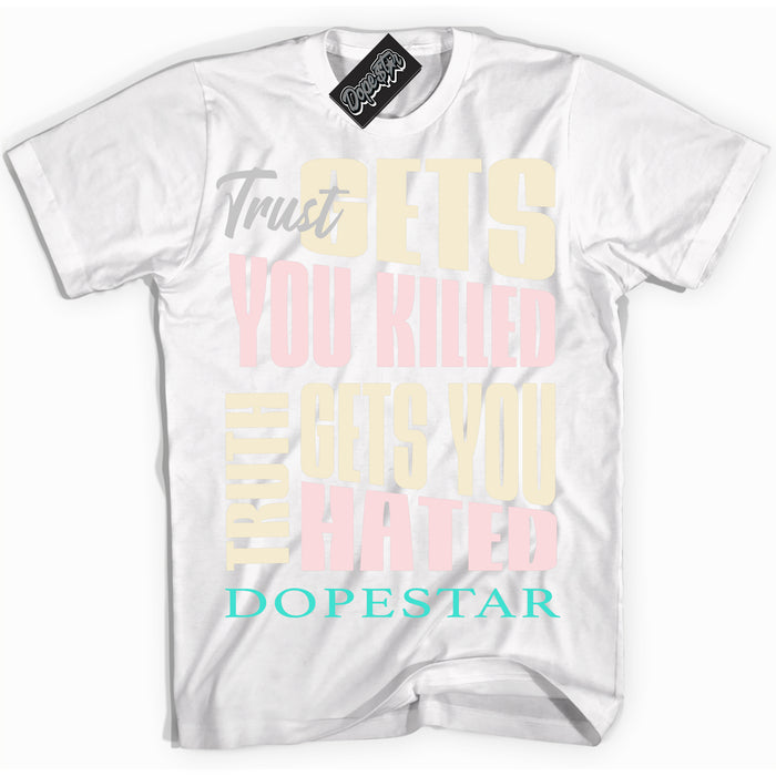 White “Trust Truth” T-shirt by Dope Star Brand®, styled to match Soft Pearl 1s sneakers