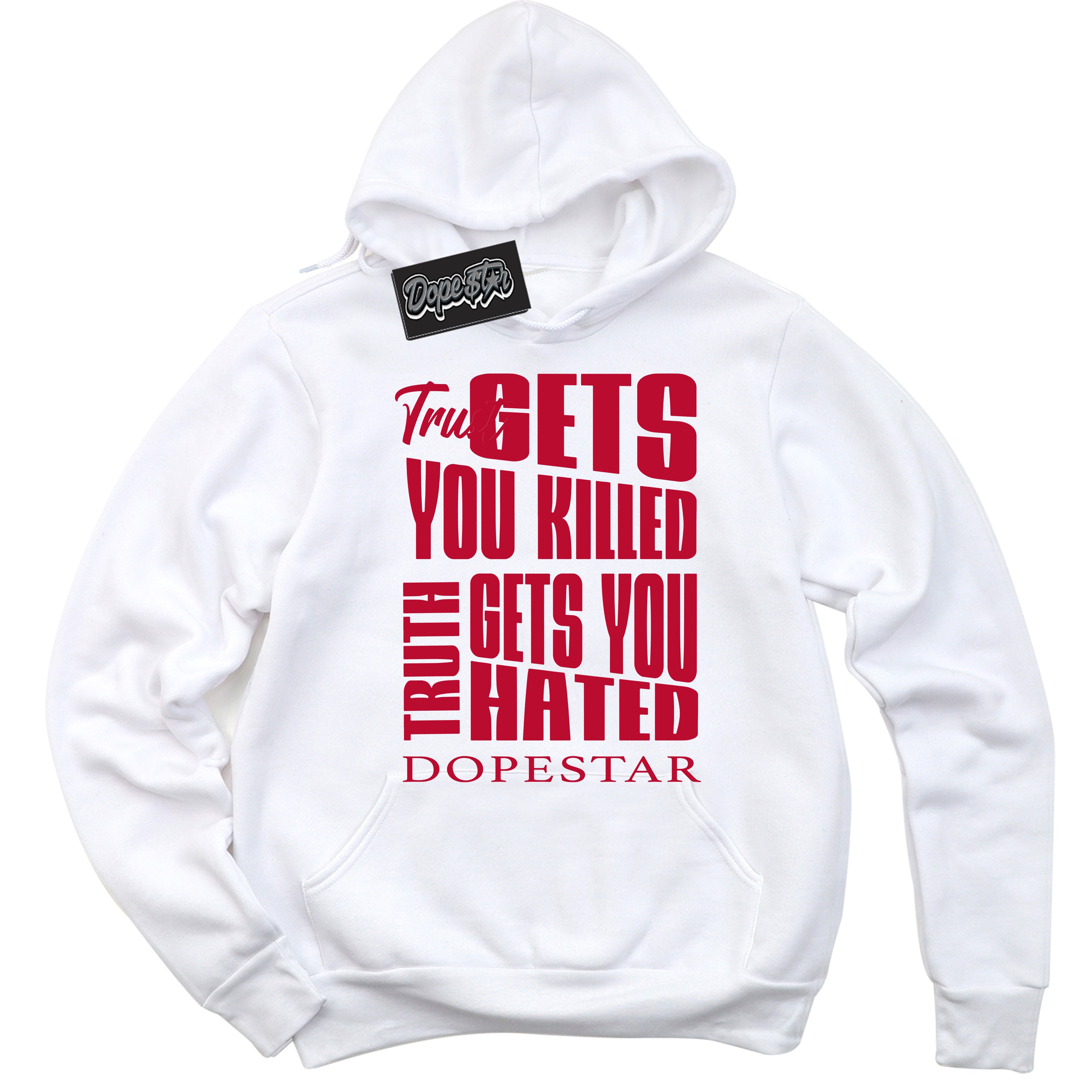 White “Trust Truth” Hoodie by Dope Star Brand®, styled to match University Red Dunk sneakers
