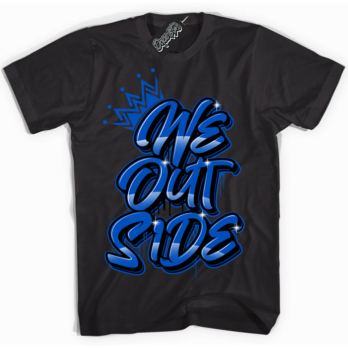 Dunk Low Astronomy Blue 'We Outside' Shirt – Black Streetwear T-Shirt | Sneaker Matching Tee for Dunk Low Astronomy Blue | Men's & Women's Streetwear Outfit by Sneaker Shirts Outlet.
