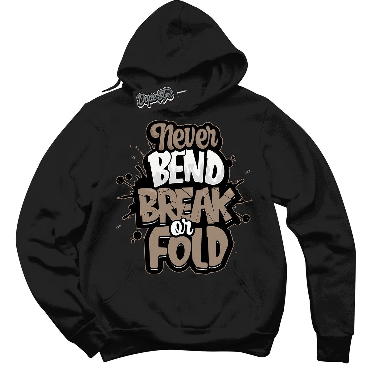 Cool Black Hoodie with “ Never Bend Break Or Fold ”  design that Perfectly Matches  Latte 1s Sneakers.