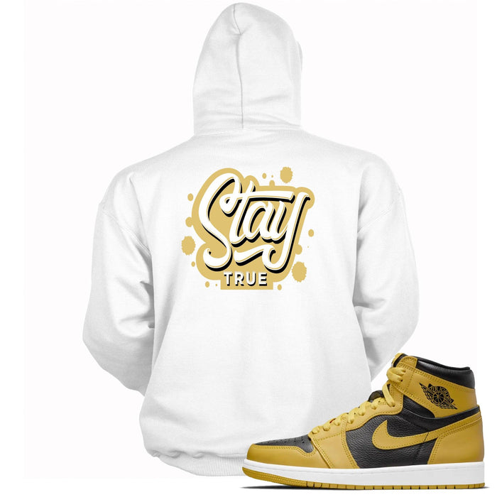 Stay True Hoodie Air Jordan 1 Retro High Pollen photo