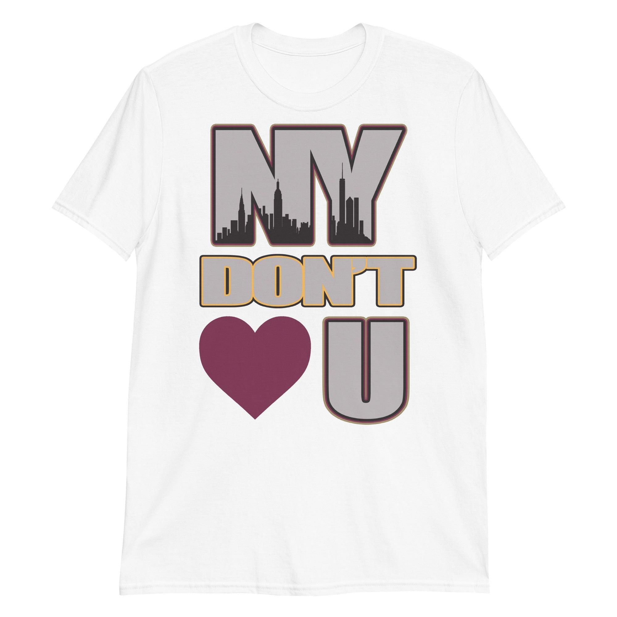 White NY Don't Love You Shirt Jordan 6 Bordeaux photo